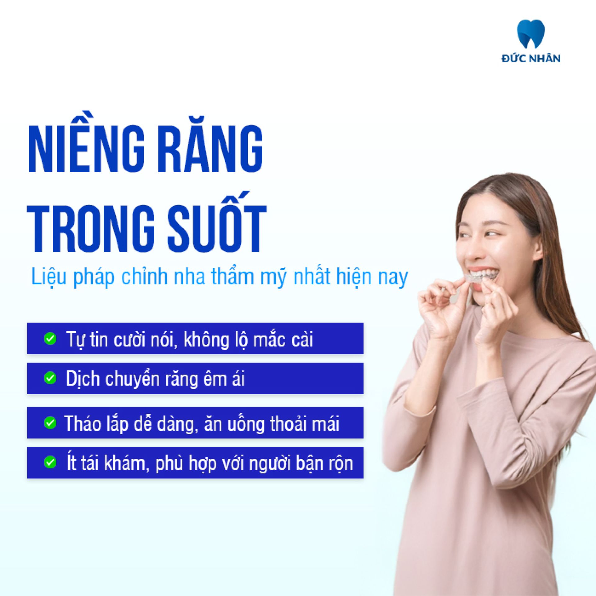 Niềng răng trong suốt - Liệu pháp chỉnh nha thẩm mỹ nhất hiện nay